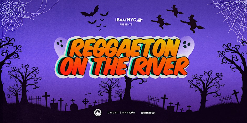 REGGAETON on the RIVER - HALLOWEEN Boat Party Cruise NYC