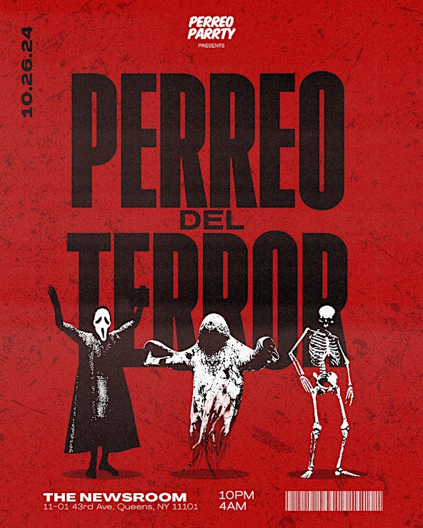 Perreo del Terror Halloween @ the Newsroom Speakeasy Latin &Reggaeton Party