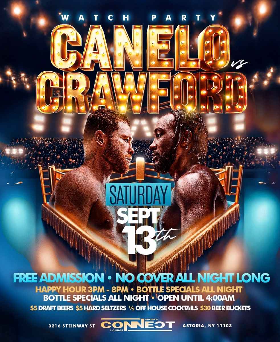 Canelo vs Crawford Watch Party at Connect Lounge Astoria