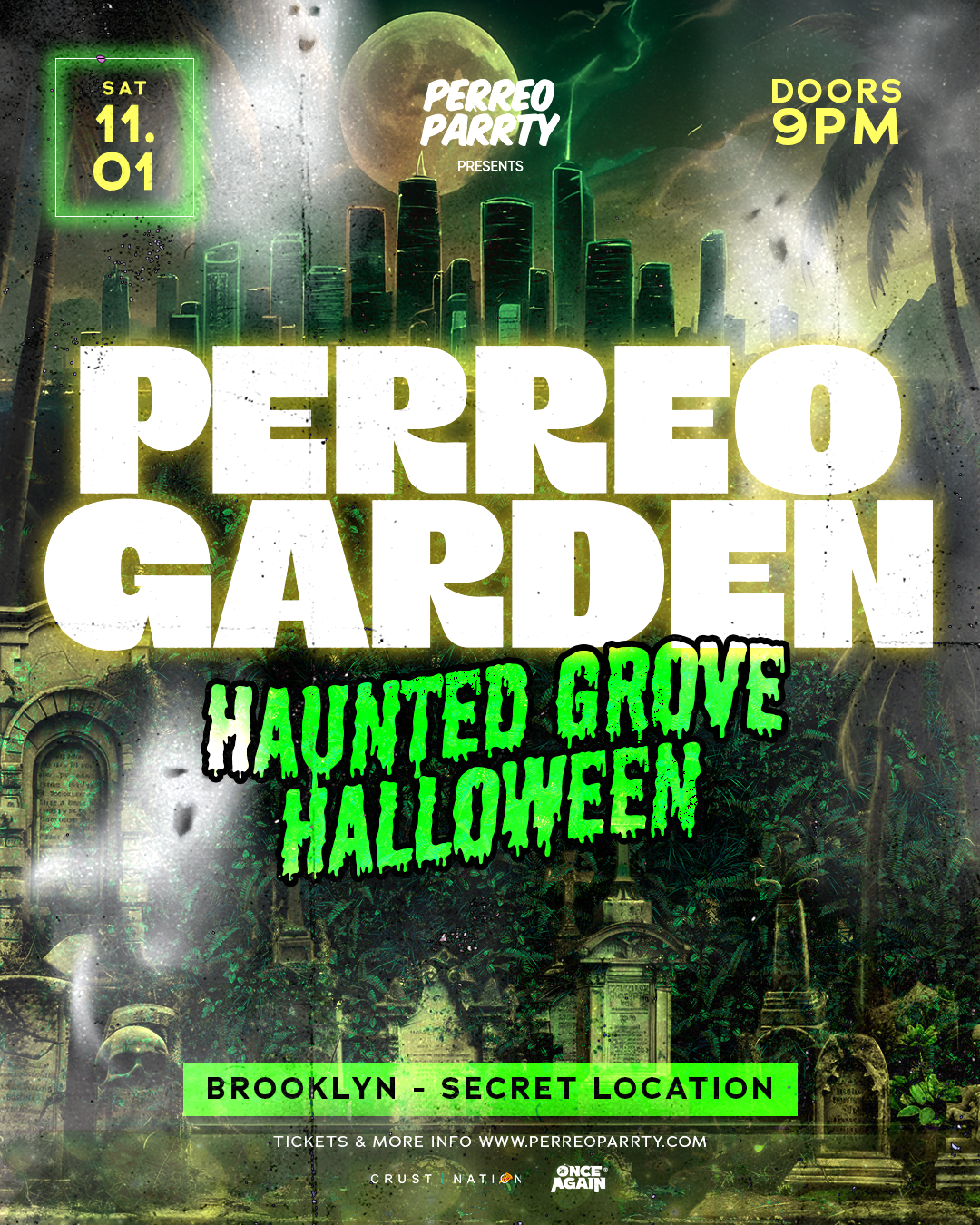 Buy tickets for PERREO GARDEN HAUNTED GROVE HALLOWEEN - Brooklyn Warehouse Party, 18+ PERREO GARDEN HAUNTED GROVE HALLOWEEN - Brooklyn Warehouse Party, 18+