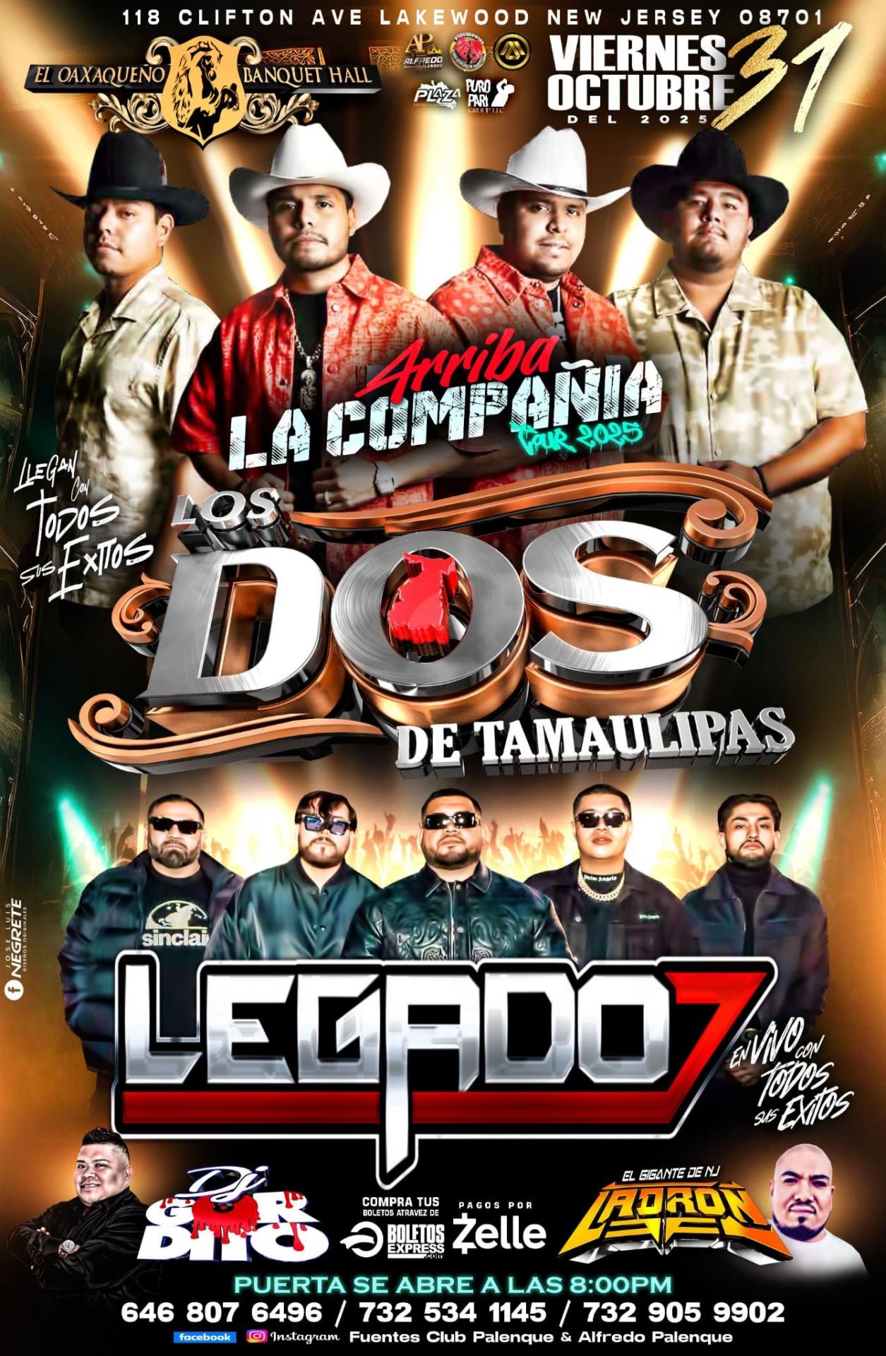 Buy tickets for LOS DOS DE TAMAULIPAS & LEGADO 7 LOS DOS DE TAMAULIPAS & LEGADO 7