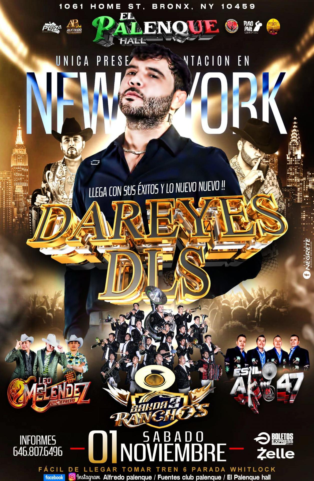 Buy tickets for DAREYES DLS | LEO MELENDEZ | BANDA 3 RANCHOS & ESTILO AK47 DAREYES DLS | LEO MELENDEZ | BANDA 3 RANCHOS & ESTILO AK47