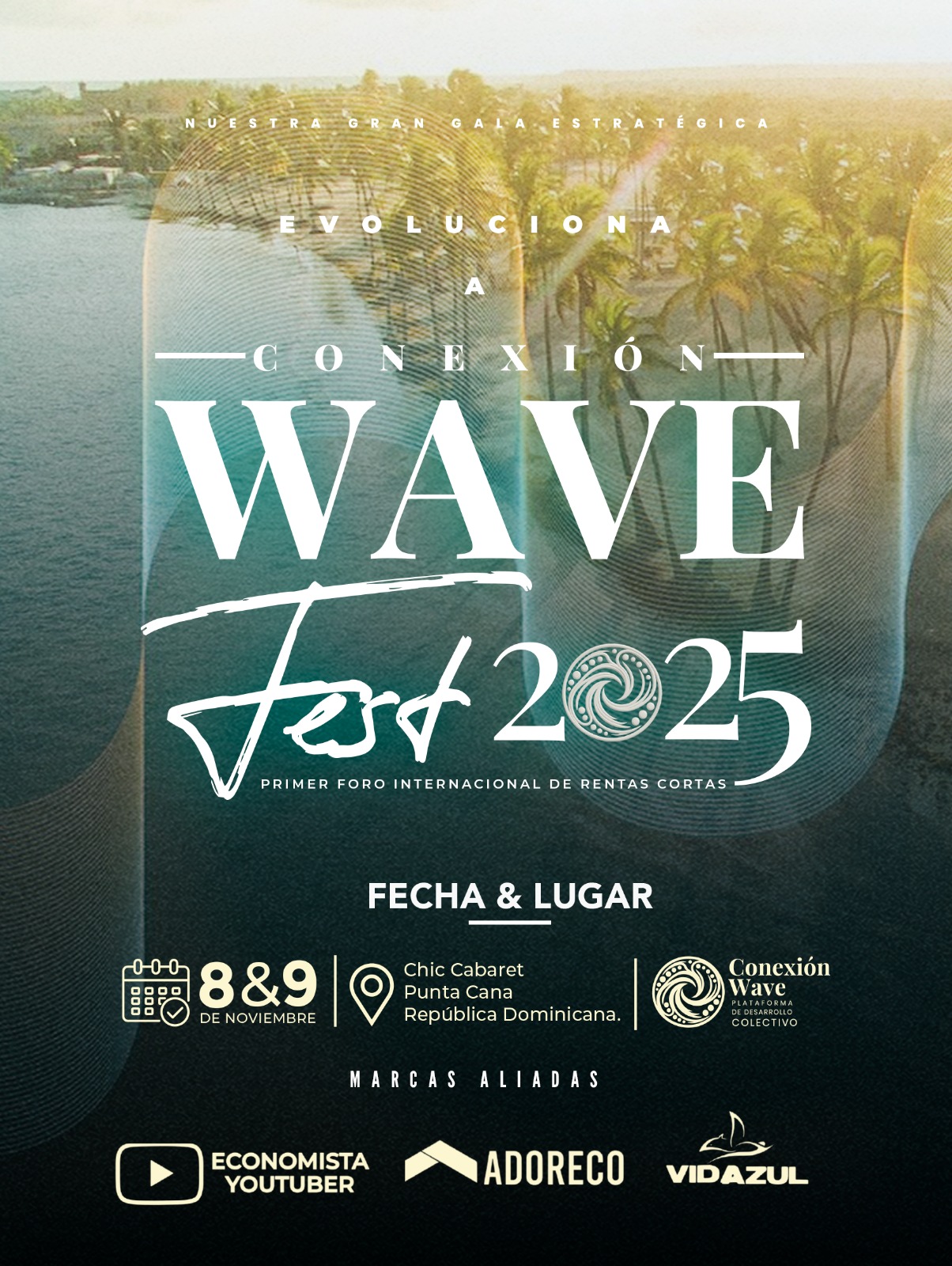Buy tickets for CONEXION WAVE FEST 2025 <br>LA GRAN GALA DEL NETWORKING CONEXION WAVE FEST 2025 <br>LA GRAN GALA DEL NETWORKING