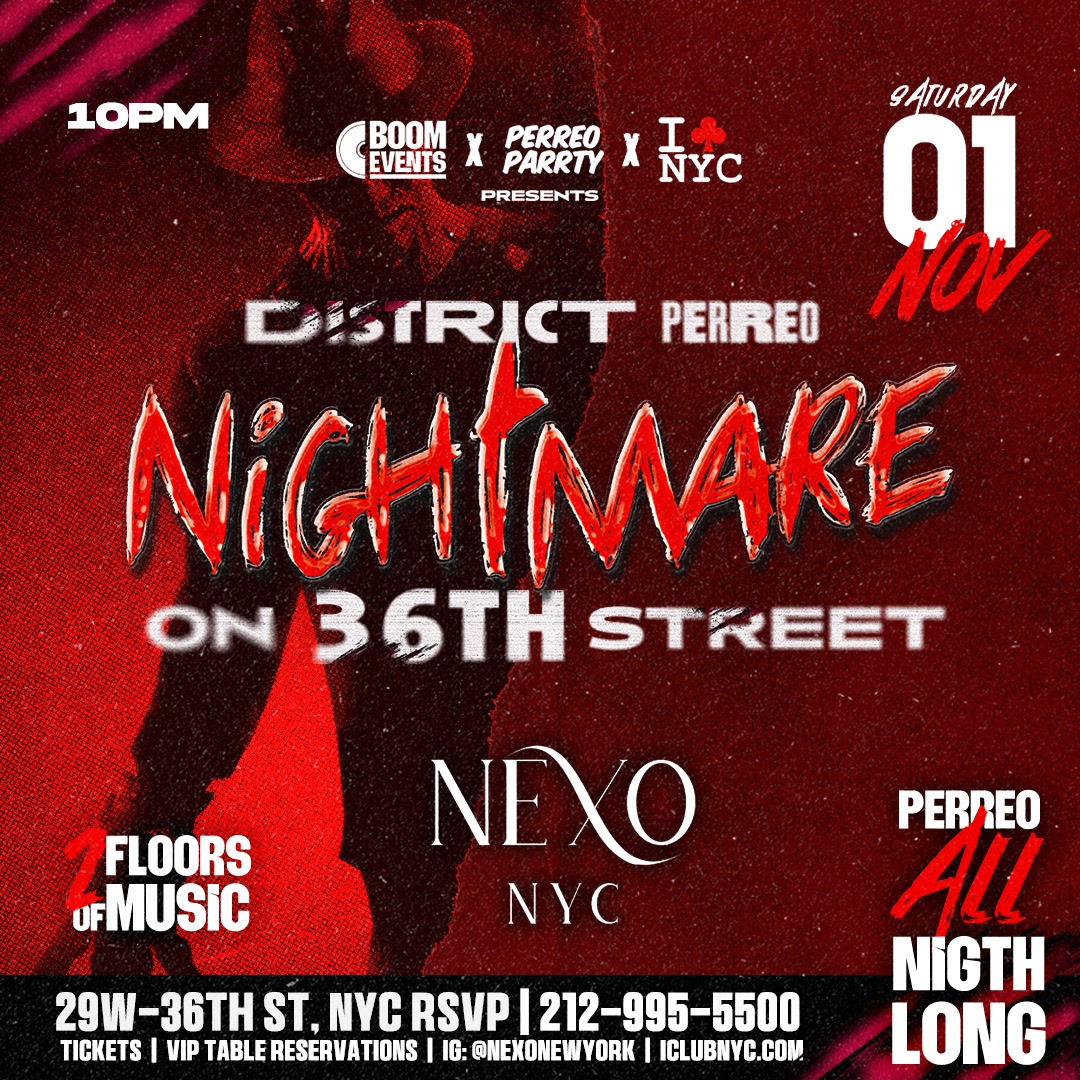 Buy tickets for DISTRICT PERREO - Nightmare on 36th Street - HALLOWEEN - Latin Party DISTRICT PERREO - Nightmare on 36th Street - HALLOWEEN - Latin Party