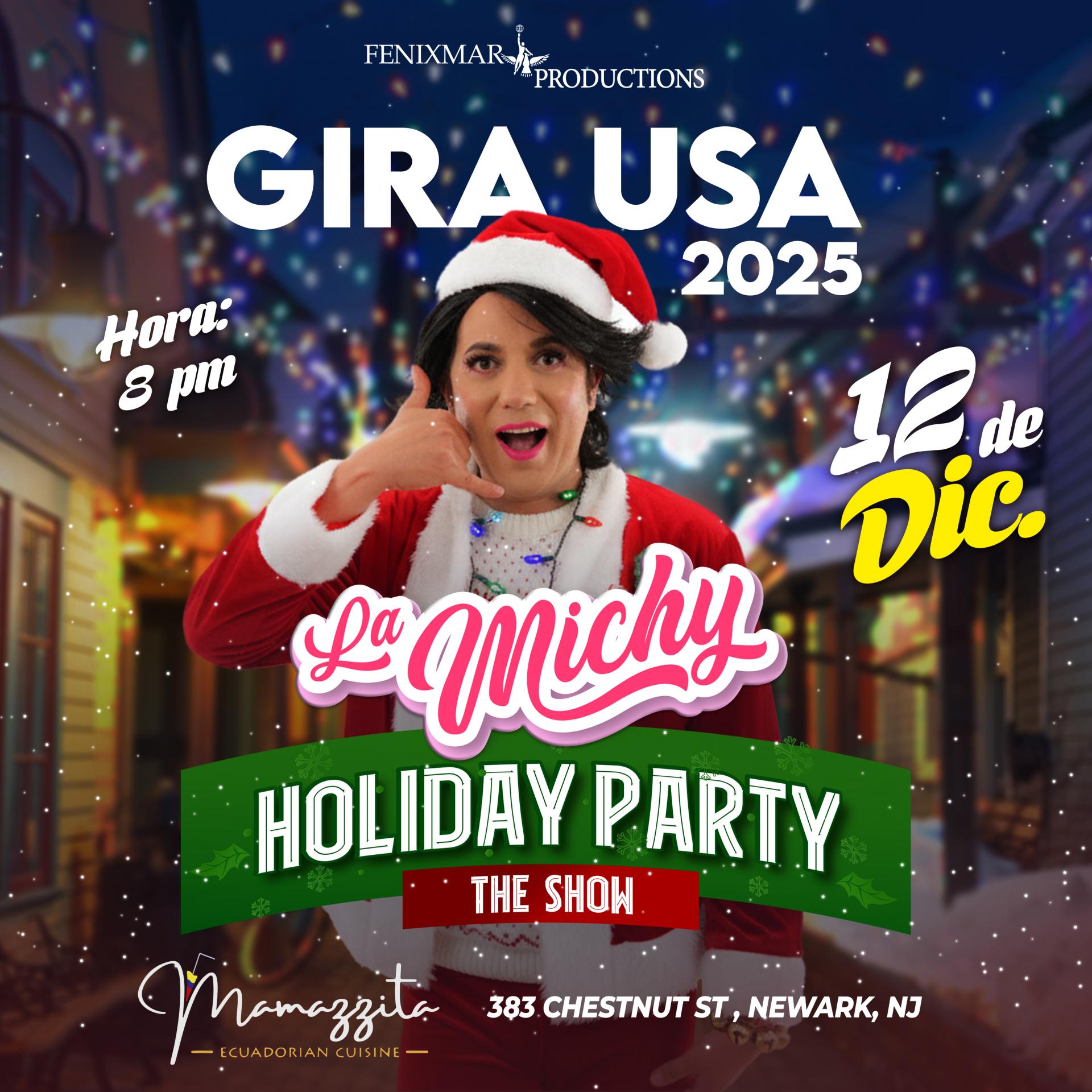 Buy tickets for La Michy Holiday Party -The Show La Michy Holiday Party -The Show