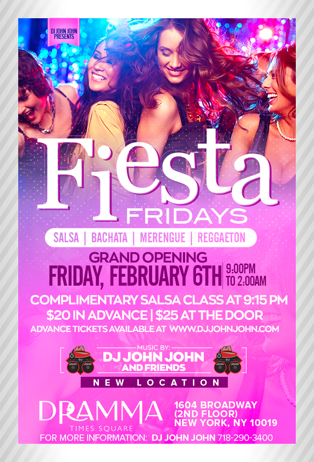 FIESTA FRIDAYS at DRAMMA NIGHT CLUB (Times Square)