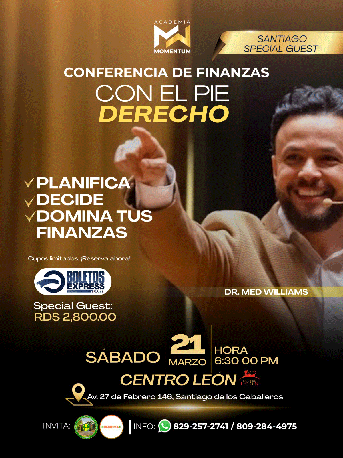 SANTIAGO <br> CONFERENCIA DE FINANZAS CON EL PIE DERECHO 