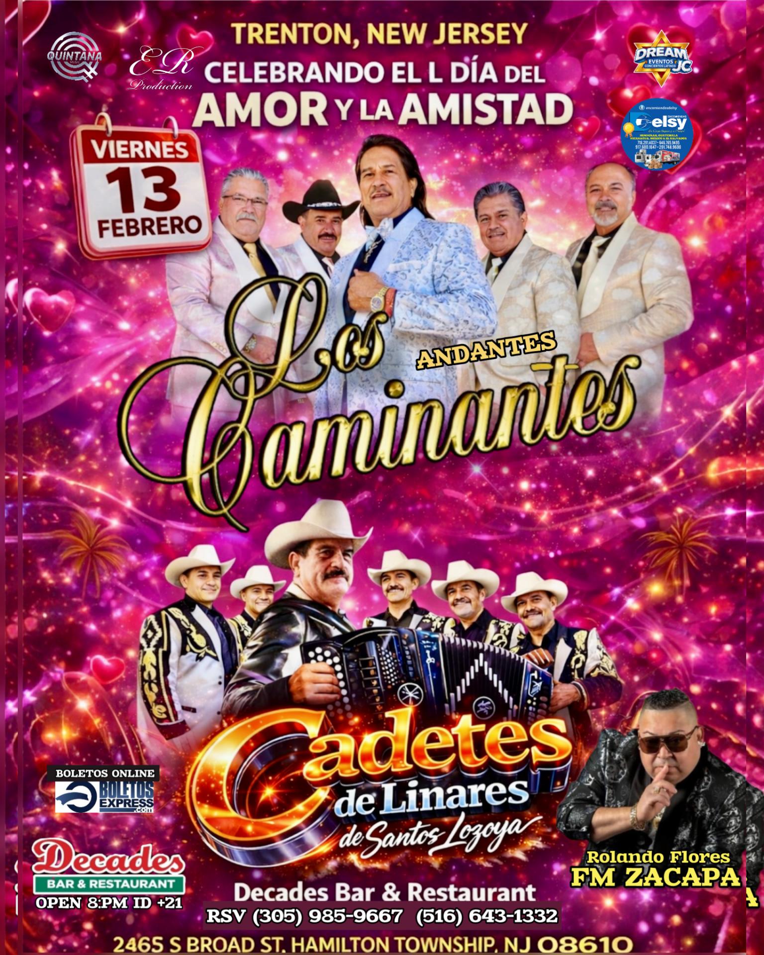 Los Caminantes / Los Cadetes de Linares / Trenton NJ / Viernes 13 Febrero