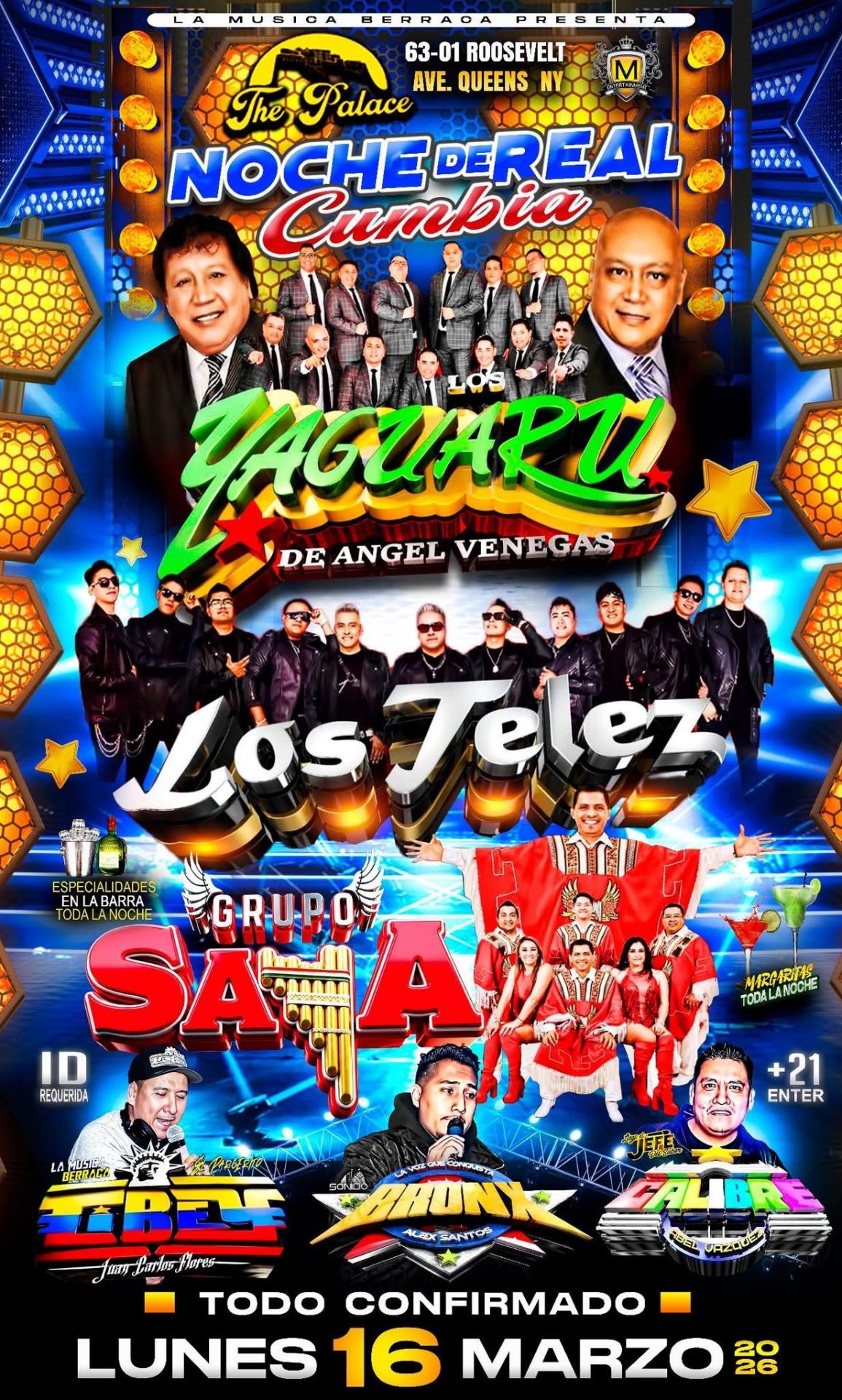 Buy tickets for NOCHE DE REAL CUMBIA - LOS YAGUARU - LOS TELEZ - GRUPO SAYA - SONIDO CIBEY NOCHE DE REAL CUMBIA - LOS YAGUARU - LOS TELEZ - GRUPO SAYA - SONIDO CIBEY