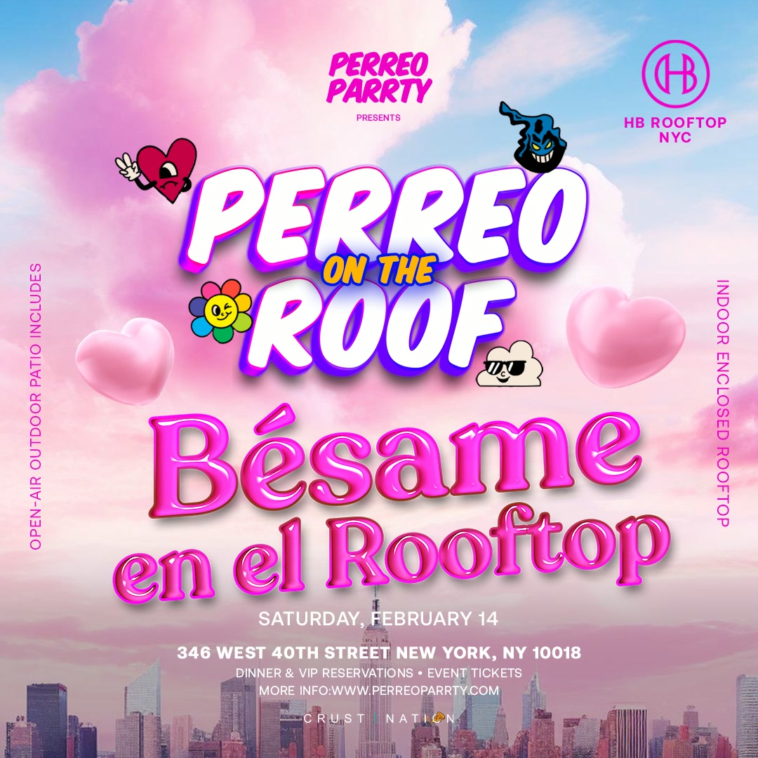 Besame en el Rooftop - Valentines Day Reggaeton Party NYC
