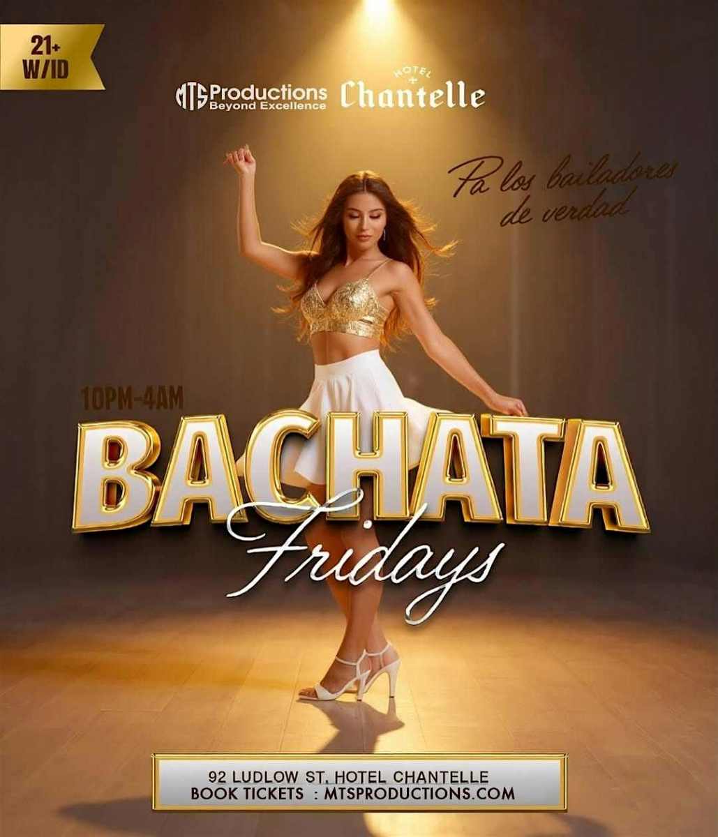 Friday Bachata Night at Hotel Chantelle | Traditional Bachata NYC | Feb 20