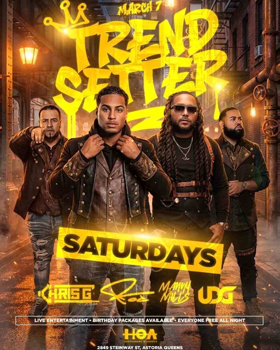 TrendSetter Saturdays at HOA Astoria | Free Entry Party in Astoria Queens
