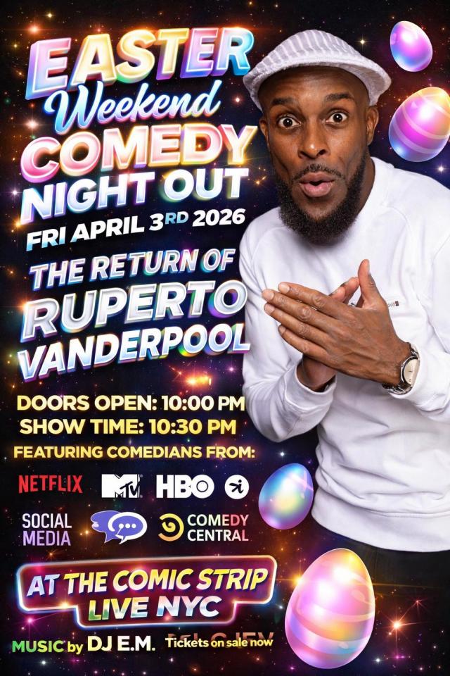Buy tickets for Easter Weekend Comedy Night Out with Ruperto Vanderpool Easter Weekend Comedy Night Out with Ruperto Vanderpool