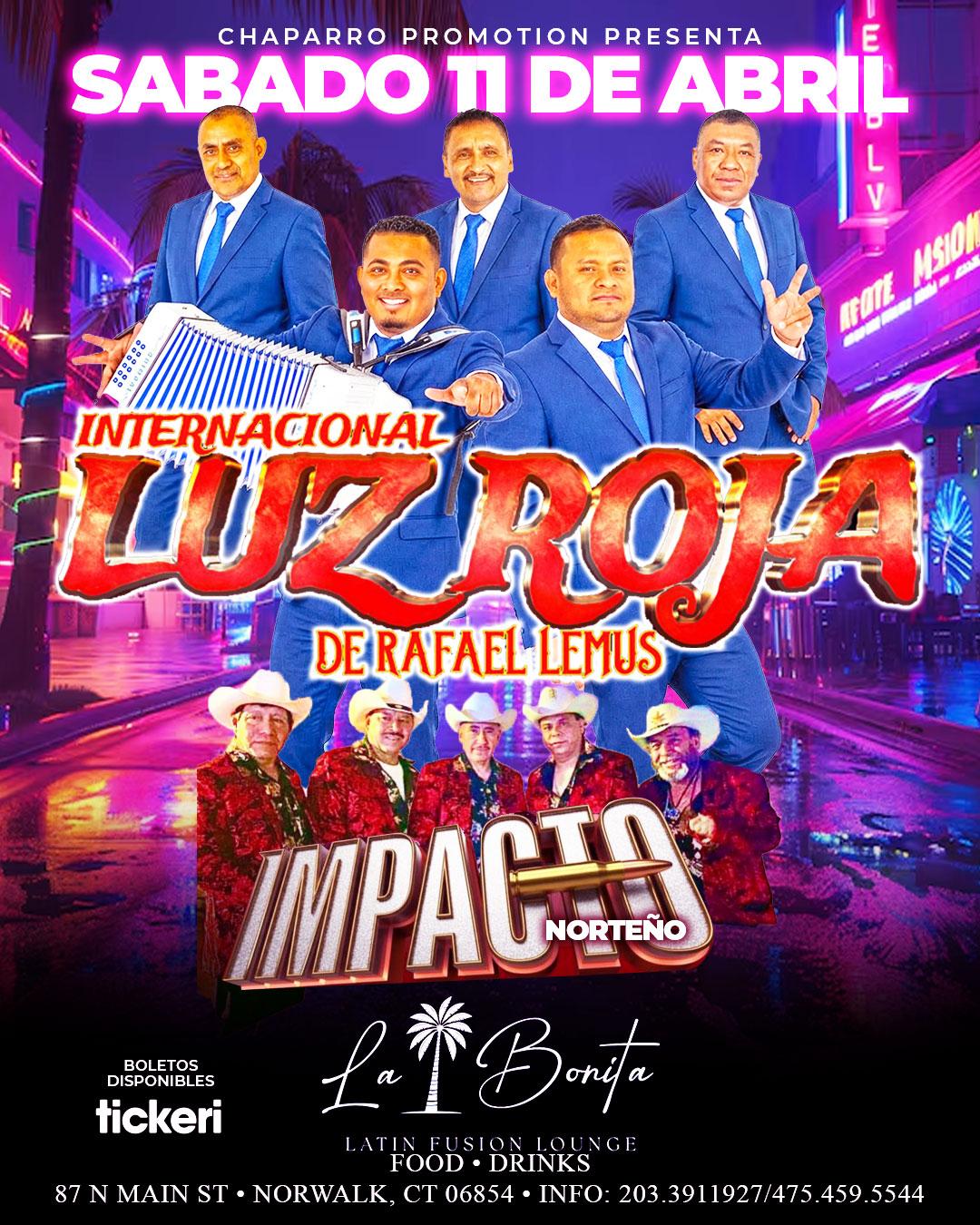 LUZ ROJA Y IMPACTO NORTEÑO