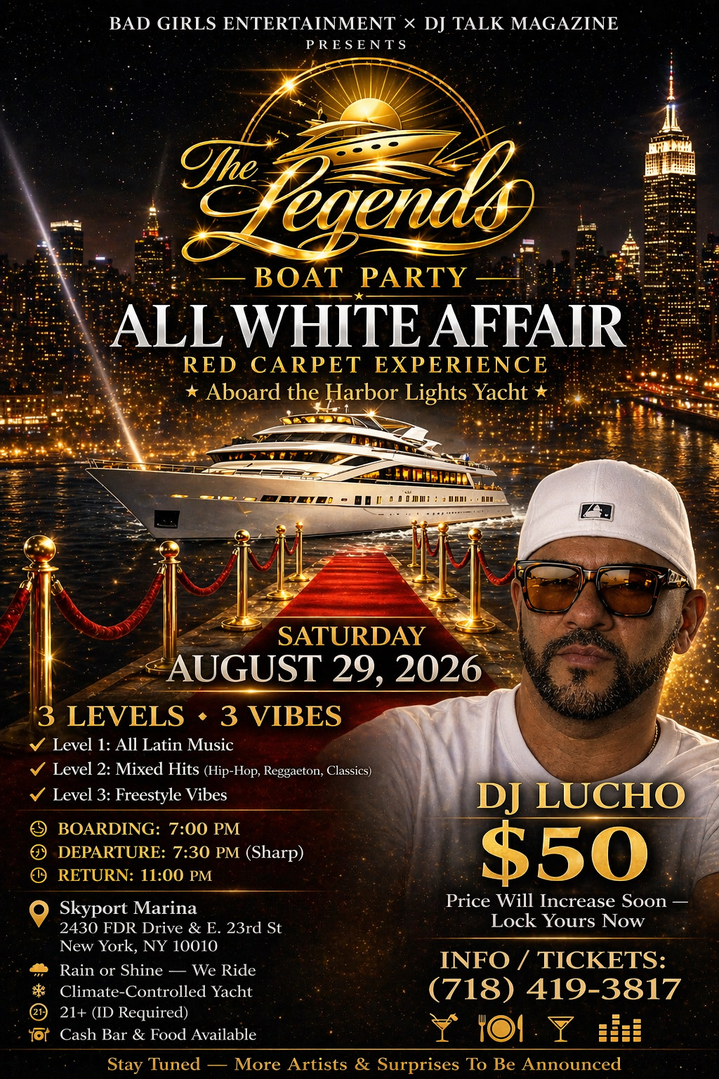 THE LEGENDS BOAT PARTY ALL WHITE AFFAIR