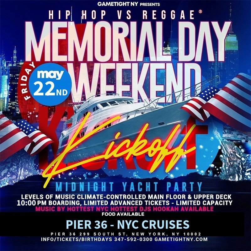 FRIDAY NYC HIP HOP VS. REGGAE® CRUISE PIER 36 SPRING MIDNIGHT YACHT PARTY