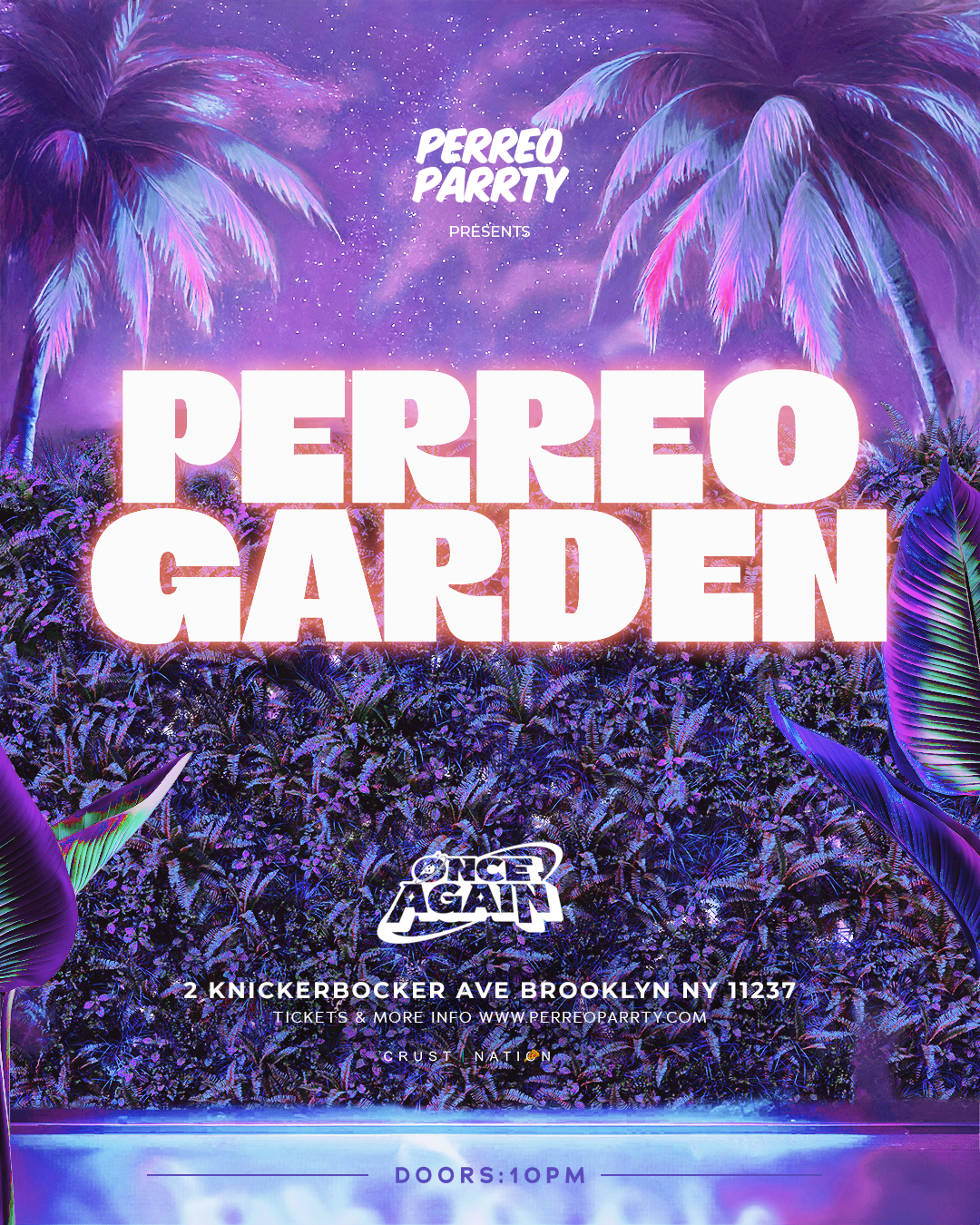 Buy tickets for PERREO GARDEN - Latin & Reggaeton Brooklyn Dance Party NYC PERREO GARDEN - Latin & Reggaeton Brooklyn Dance Party NYC