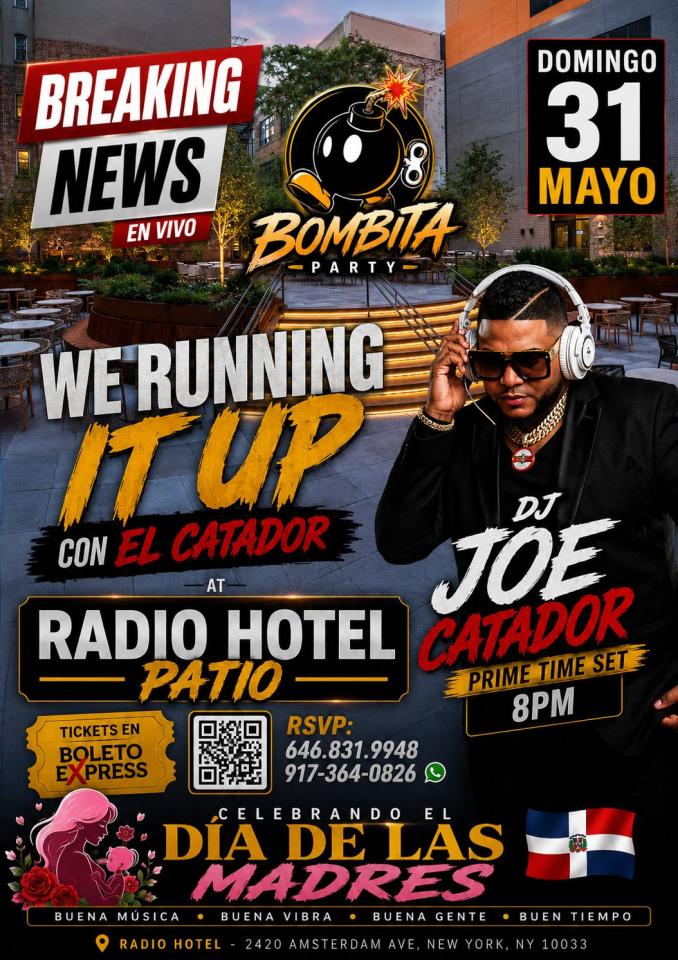 Buy tickets for DJ Joe Catador Bombita Party Dominican Mother's day DJ Joe Catador Bombita Party Dominican Mother's day