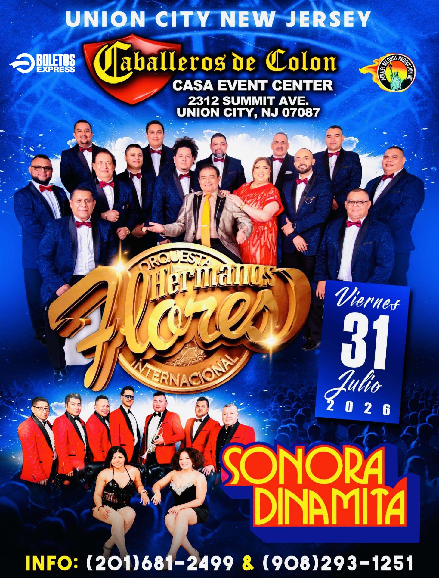 LOS HERMANOS FLORES Y LA SONORA DINAMITA  EN VIVO