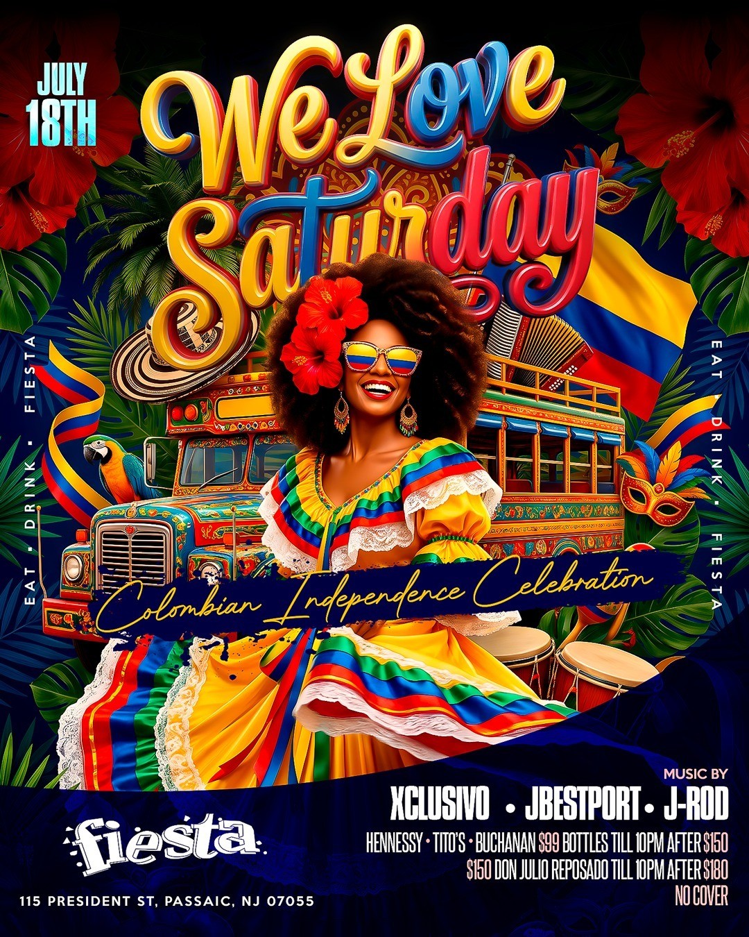 Buy tickets for WE LOVE SATURDAY - COLOMBIAN INDEPENDENCE CELEBRATION WE LOVE SATURDAY - COLOMBIAN INDEPENDENCE CELEBRATION