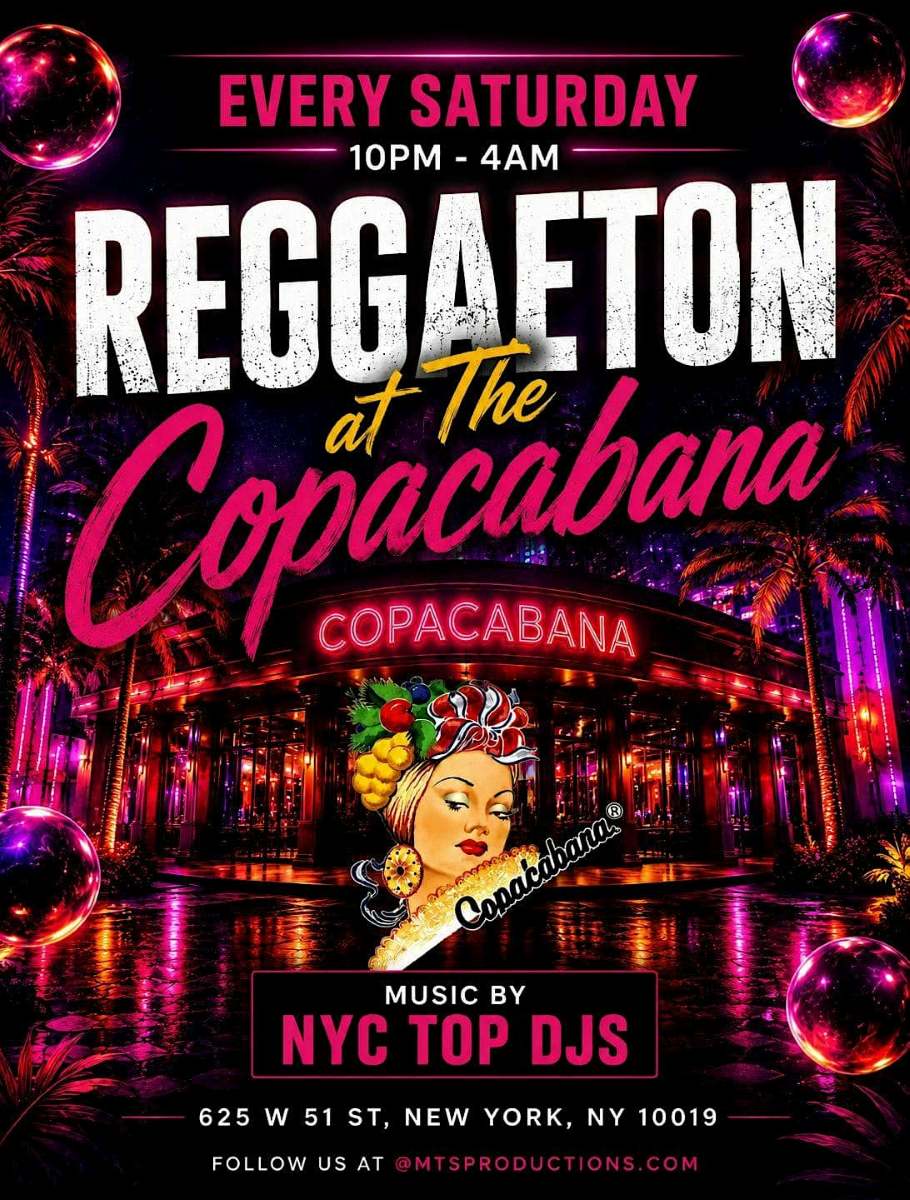 Reggaeton at the Copacabana NYC | Latin Party NYC | Every Saturday