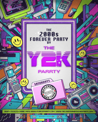 Buy tickets for The 2000s Forever Parrty by THE Y2K Parrty - Saturdays at Mehanata NYC The 2000s Forever Parrty by THE Y2K Parrty - Saturdays at Mehanata NYC