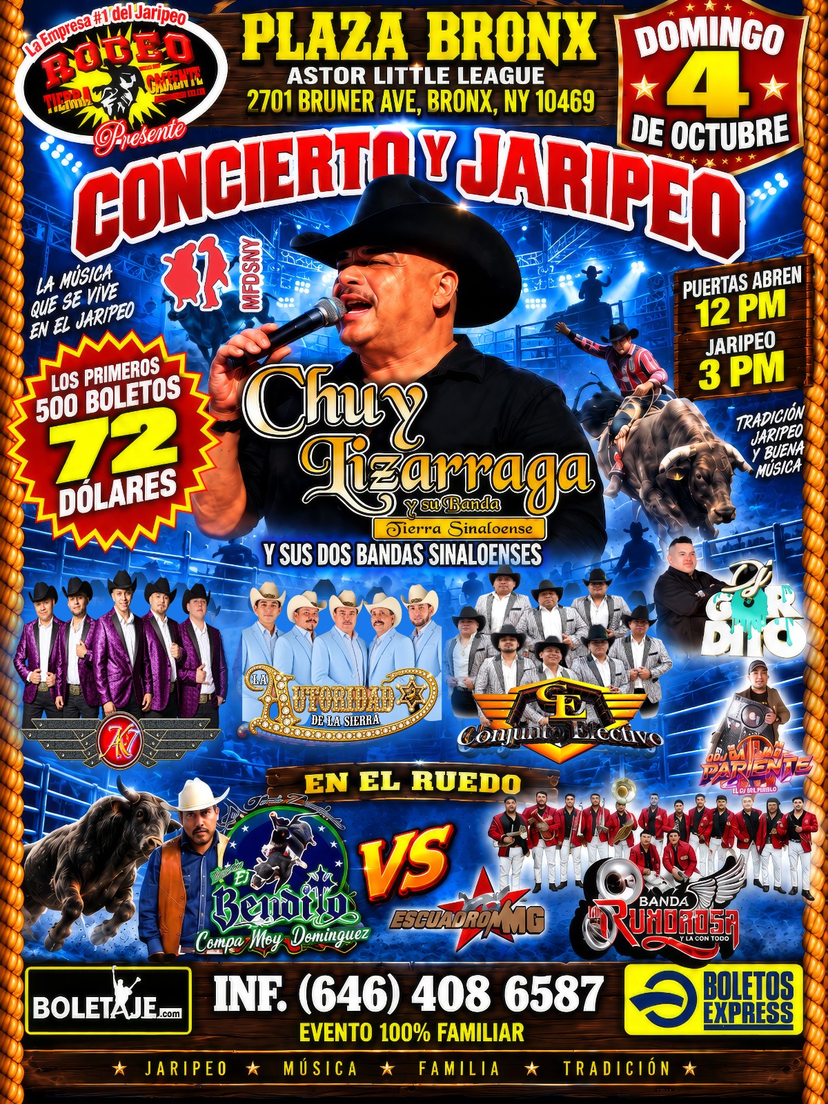 Buy tickets for JARIPEO CON CHUY LIZARRAGA Y SU BANDA BRONX JARIPEO CON CHUY LIZARRAGA Y SU BANDA BRONX