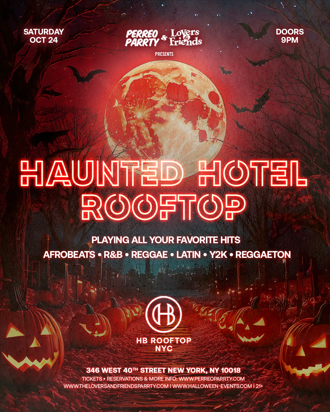 The Haunted Hotel Rooftop - Afrobeats + R&B + Reggae Party Skyline Views